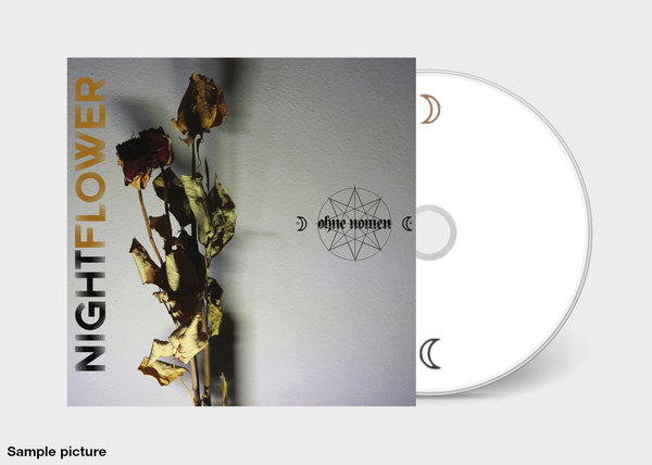 Ohne Nomen - "Nightflower" - Compact Disc