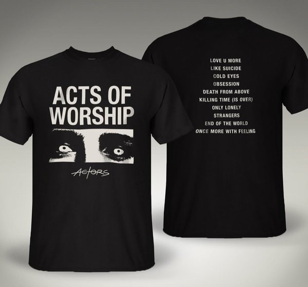 ACTORS - "Acts of Worship" - T-Shirt (black)